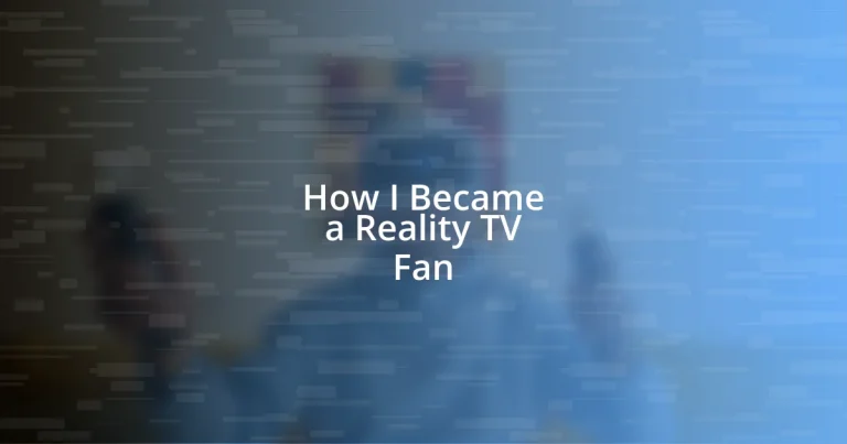 How I Became a Reality TV Fan