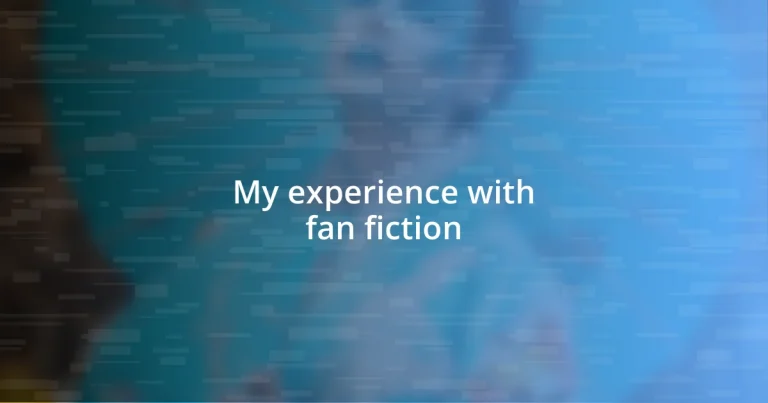 My experience with fan fiction