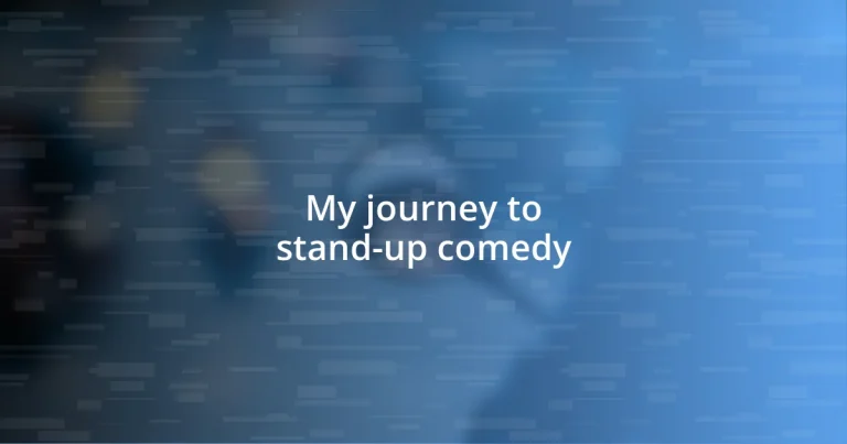 My journey to stand-up comedy