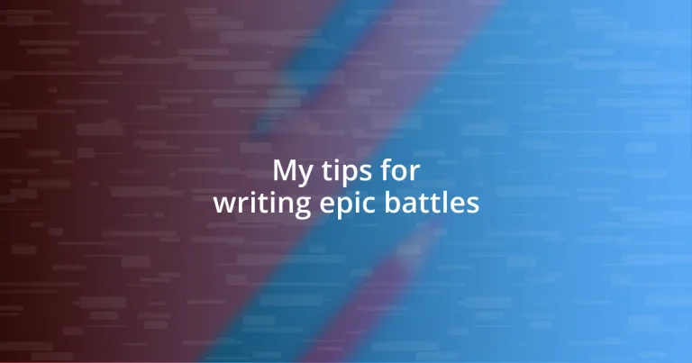 My tips for writing epic battles