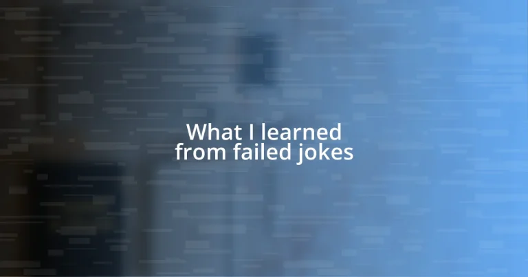 What I learned from failed jokes