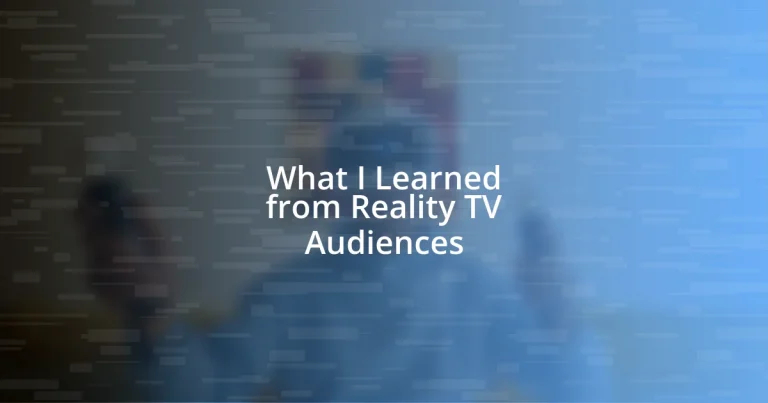 What I Learned from Reality TV Audiences