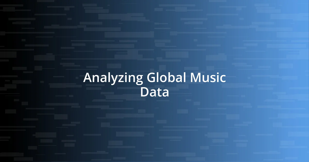 Analyzing Global Music Data