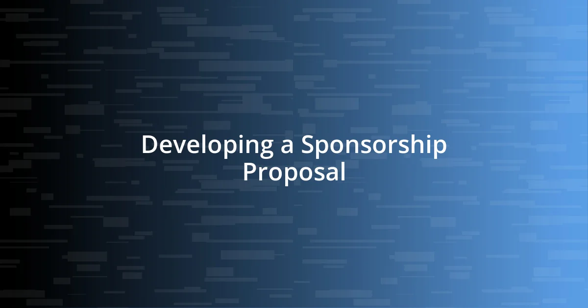 Developing a Sponsorship Proposal