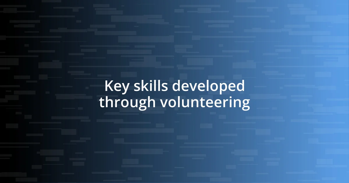 Key skills developed through volunteering